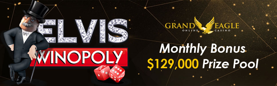 Grand Eagle Casino Monthly Bonus