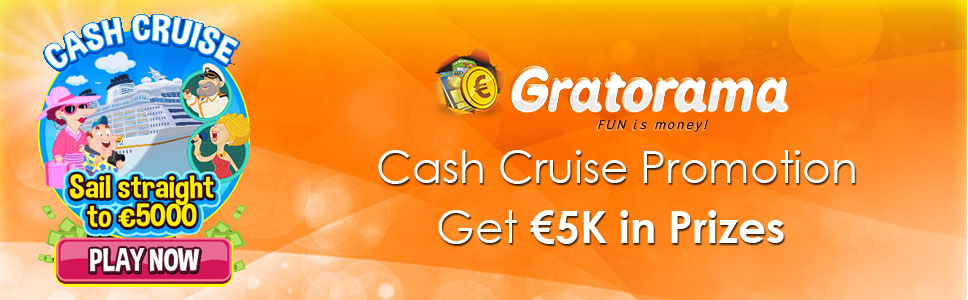 Gratorama Casino Cash Cruise Promotion