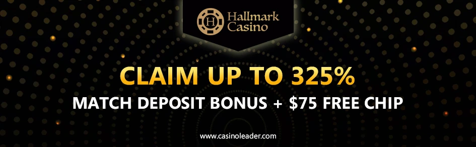 Hallmark Casino 325% Deposit Bonus + $75 Free Chip Code Hallmark Casino 325% Deposit Bonus + $75 Free Chip Code