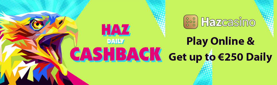 Haz Casino Daily Cashback Bonus
