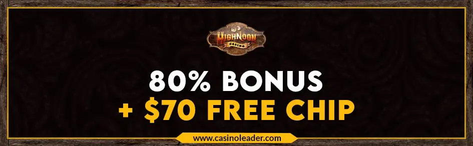 High Noon Casino 80% Crypto Bonus + $70 Free Chip Code