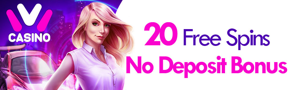 Ivi Casino Free Spins No Deposit