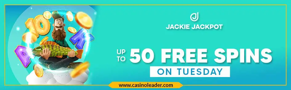 Jackie Jackpot Casino 50 Free Spins Bonus on Tuesday Jackie Jackpot Casino 50 Free Spins Bonus on Tuesday