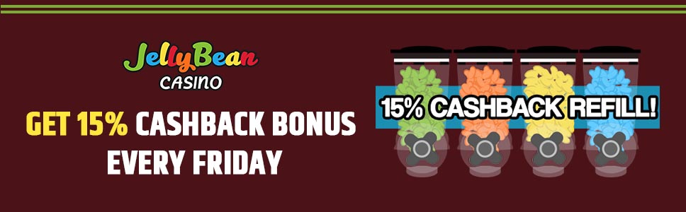 Jelly Bean Casino Cashback Bonus