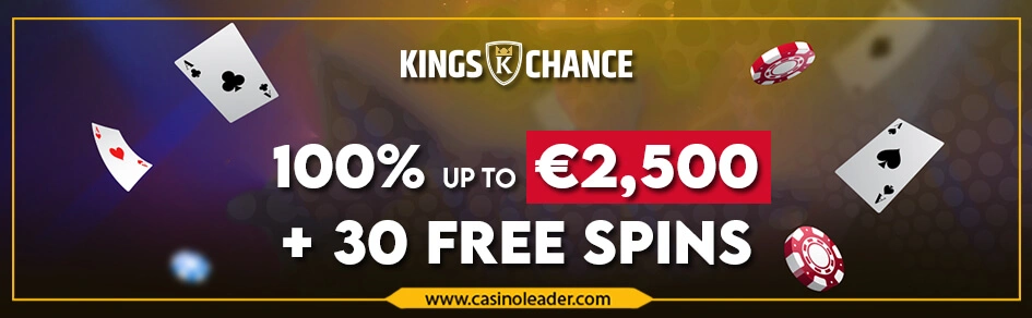 Kings Chance Casino €2500 Second Deposit Bonus + 30 FS