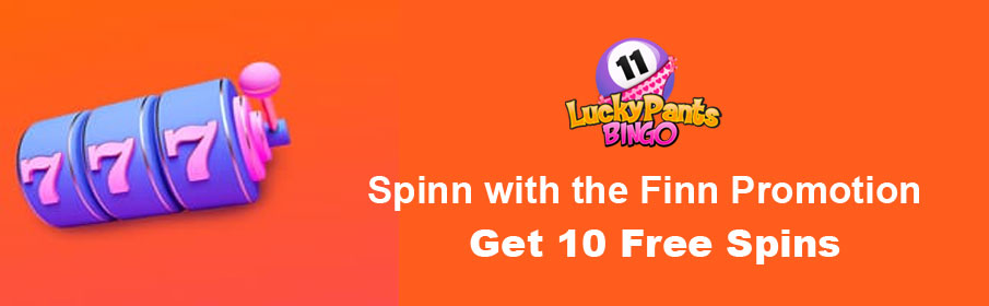Lucky Pants Bingo Spin with the Finn Promotion 