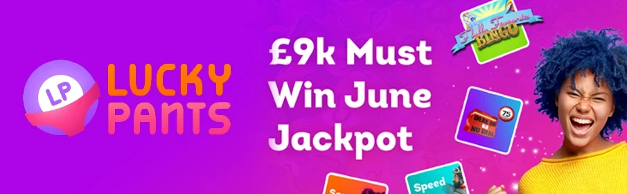 Lucky Pants Bingo £9k Cash Prize Bonus