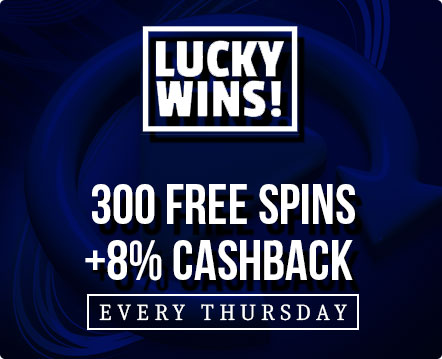 Lucky Wins Casino 300 Free Spins Bonus + 8% Cashback Lucky Wins Casino 300 Free Spins Bonus + 8% Cashback