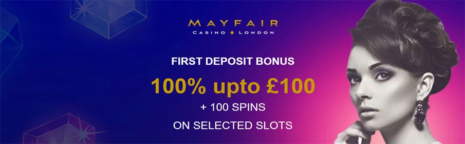 Mayfair Casino First Deposit Bonus