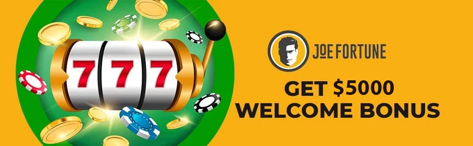 Joe Fortune Casino Welcome Bonus