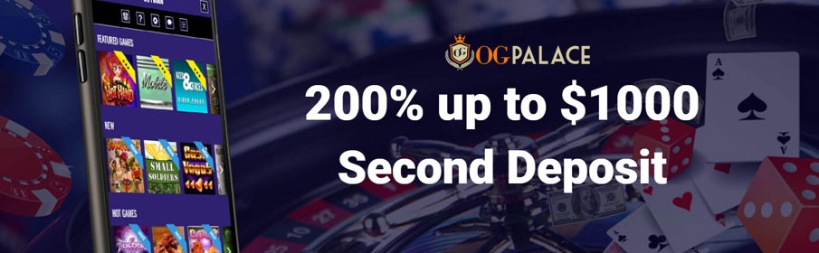 Second Deposit with OG Palace Casino