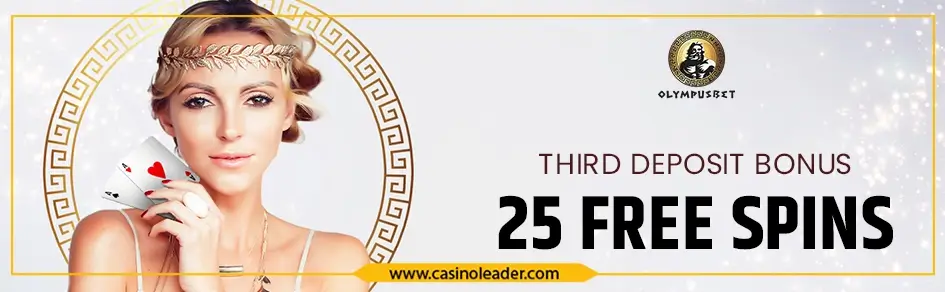 Olympus Bet Casino 25 Free Spins Third Deposit Bonus 