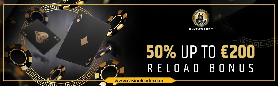 Olympus Bet Casino 50% Weekly Reload Bonus up to €200