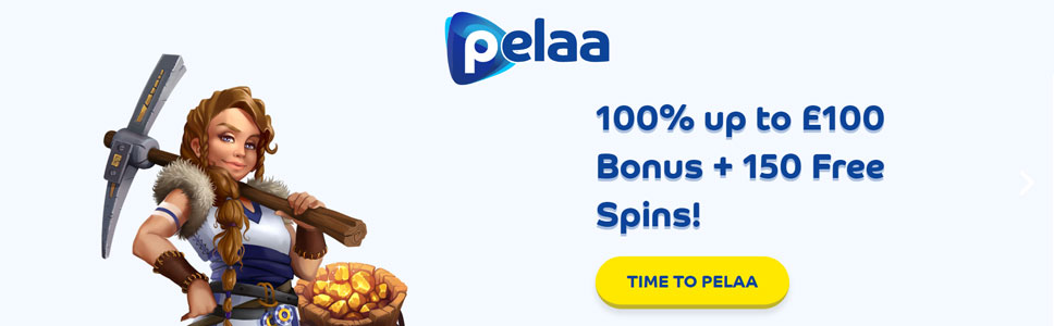Pelaa Casino £100 Match Bonus & 150 Free Spins on First Deposit