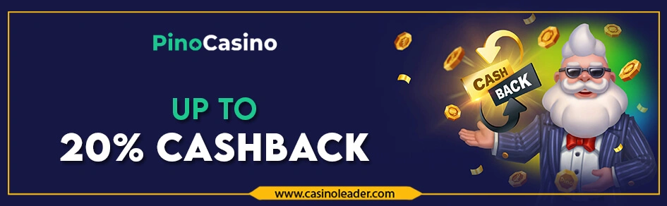 Pino Casino up to 20% Daily Cashback Bonus on losses