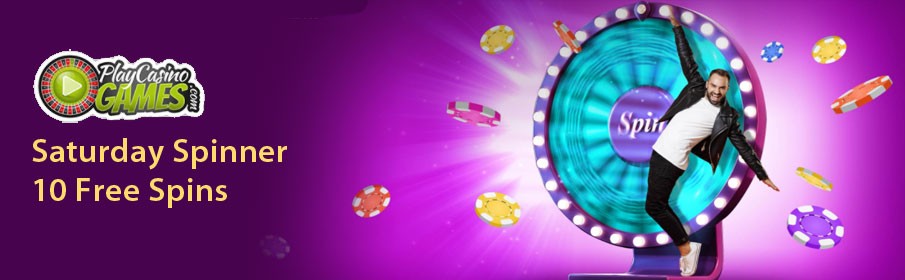 Play Casino Games 10 Saturday Free Spins