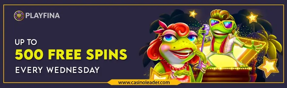 Playfina Casino 500 Free Spins Bonus every Wednesday
