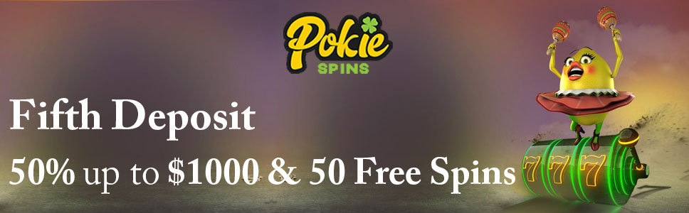 Pokie Spins Casino Fifth Deposit 