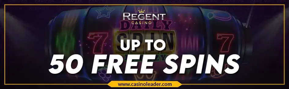 Regent Casino up to 50 Free Spins Bonus every day