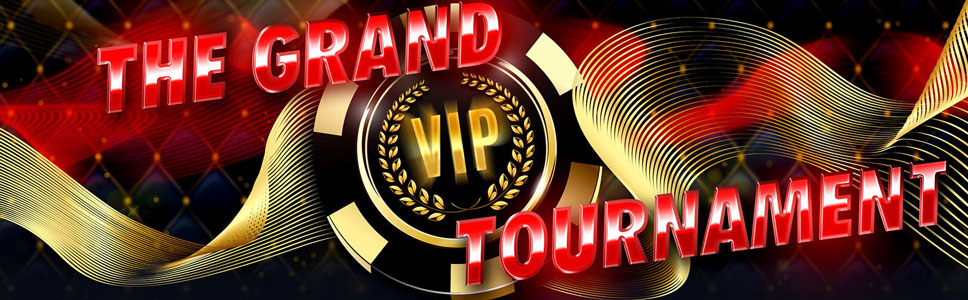 Rich Casino Grand Vip Tournament