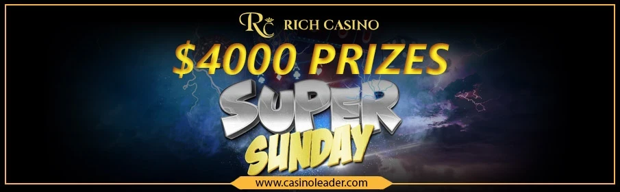 Rich Casino Super Sunday Bonus