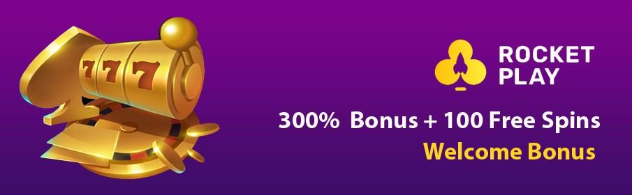 Rocket Play Casino 300% + 100 Free Spins