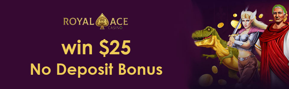 Royal Ace Casino No Deposit Bonus 2021