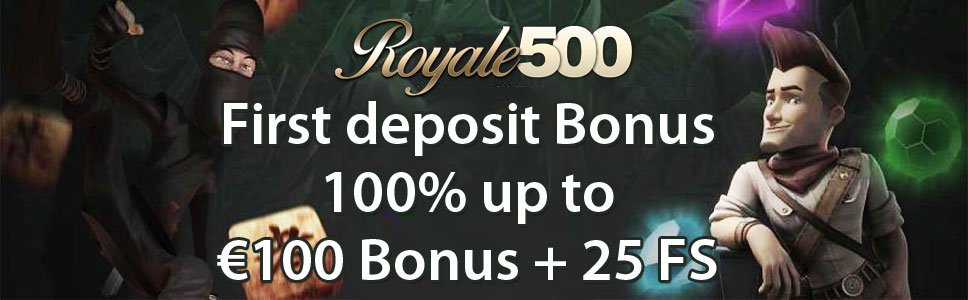Royale500 Casino First Deposit Bonus
