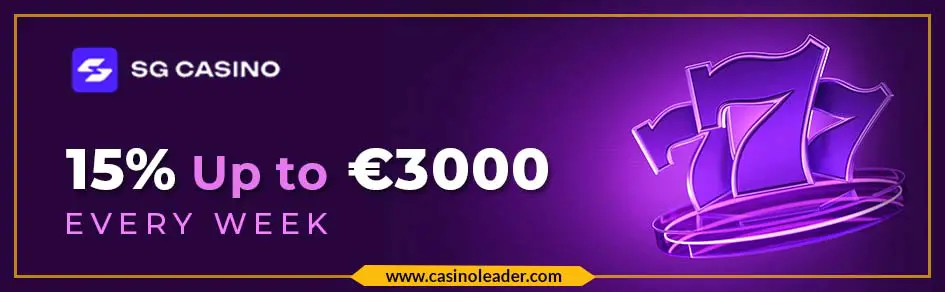 SG Casino 15% Cashback Bonus up to €3000 Every Week