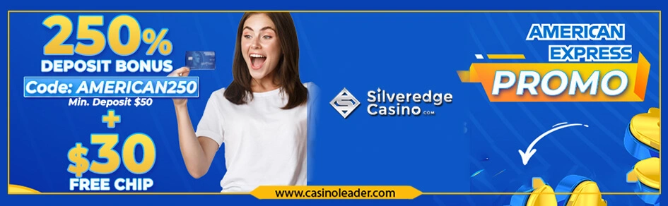 Silveredge Casino $30 Free Chip Code 2023 & 250% Match Bonus