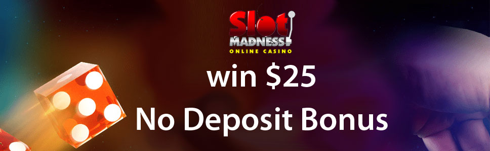 slot madness casino no deposit bonus codes 2021