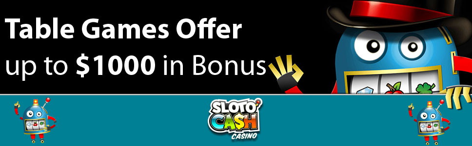 Sloto Cash Casino Table Games Offer 