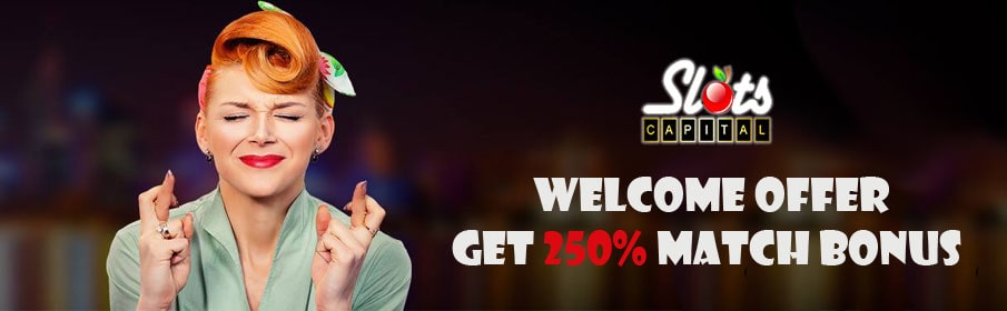 Slots Capital Casino Welcome offer