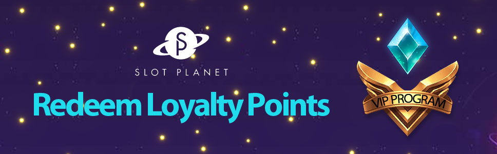 Slot Planet Casino Loyalty Points