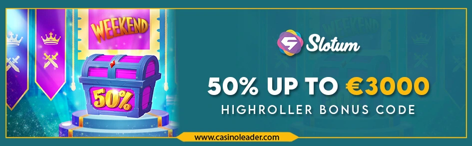 Slotum Casino up to €3000 Reload Highroller Bonus Code