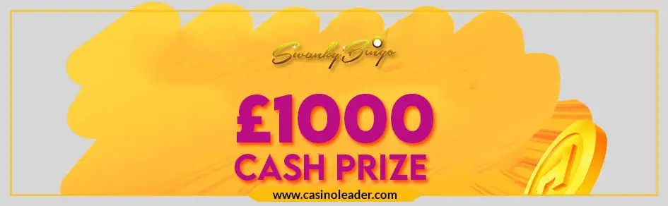 Swanky Bingo £1000 Cash Prize Bonus Every Month