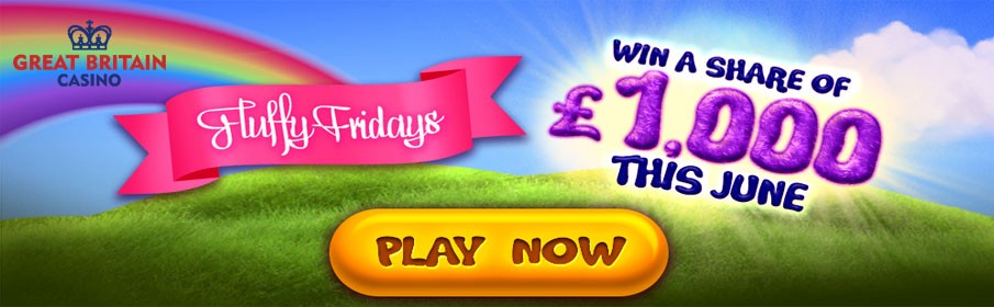 Great Britain Casino Fluffy Friday Bonus 
