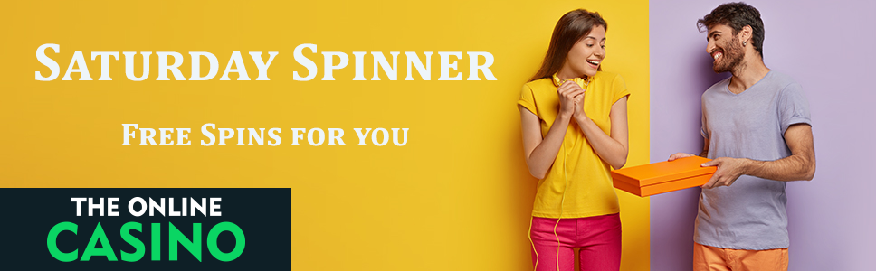 The Online Casino Saturday Spinner Bonus