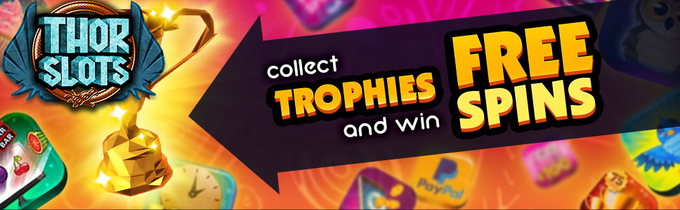 Thor Slots Collect Trophies Promotion