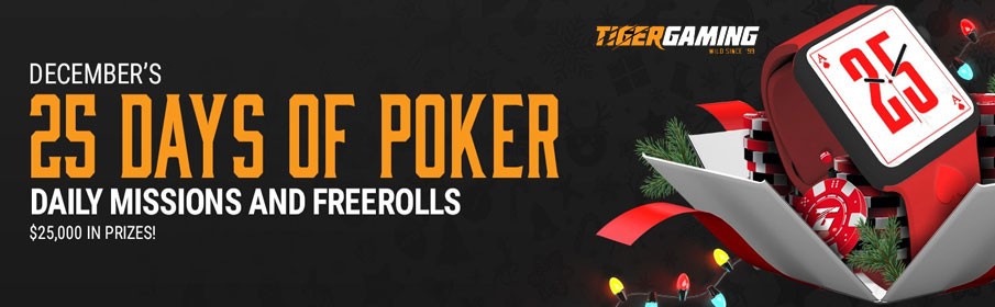 Tiger Gaming Casino $50k '25 Days of Poker' Promotion