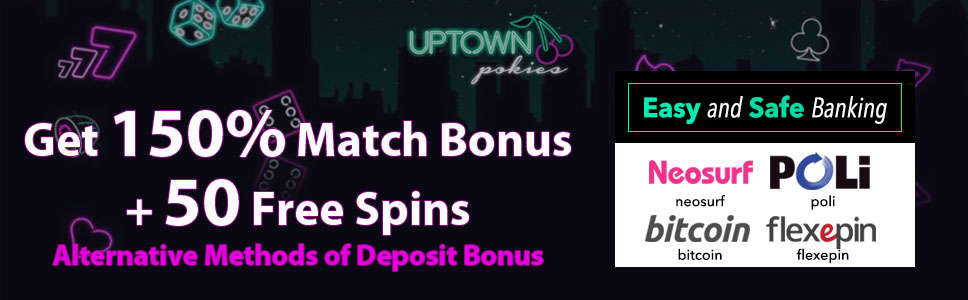 Uptown Pokies Casino Deposit Offer