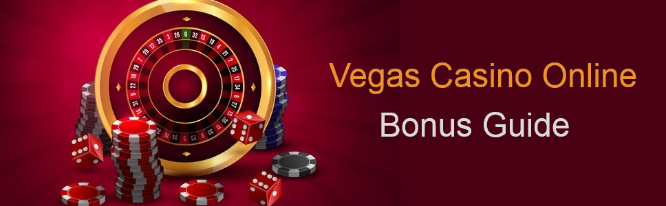 Vegas Casino Online Bonuses & Promotions