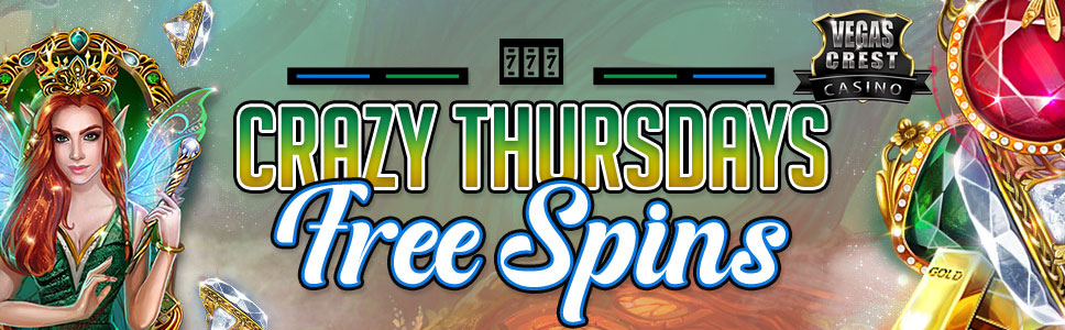 Vegas Crest Casino Crazy Thursday Bonus