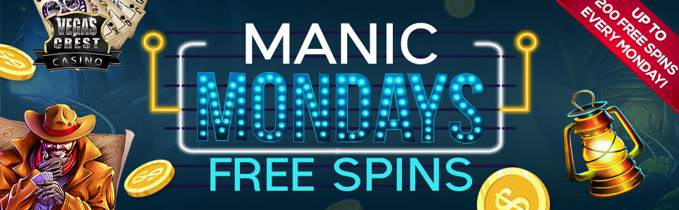 Vegas Crest Casino Maniac Monday Bonus