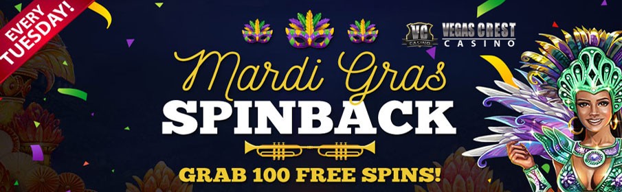 Vegas Crest Casino Mardi Gras Spinback Bonus