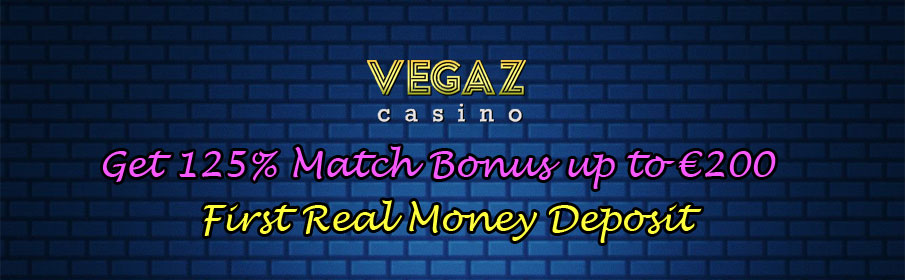 Vegaz Casino Sign Up Bonus