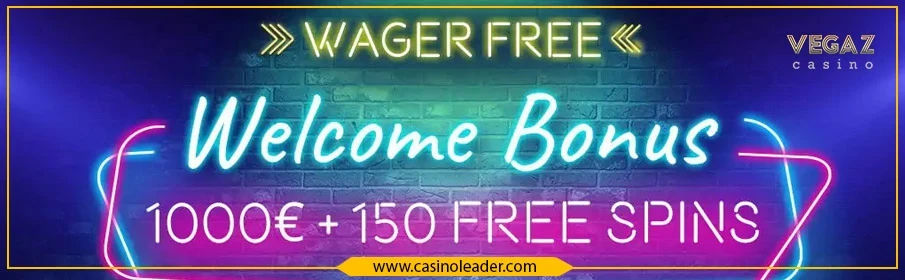 Vegaz Casino up to €1,000 Welcome Bonus