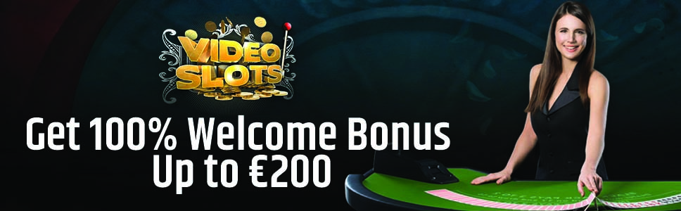 VideoSlots Casino Welcome Bonus