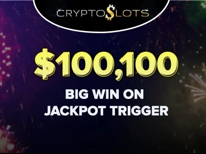 Cryptoslots Casino Player Triggers $100,000 in Jackpots