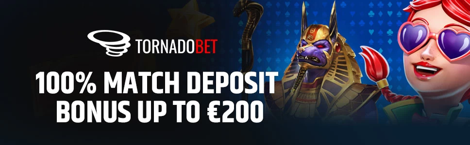 Tornadobet Casino Welcome Bonus